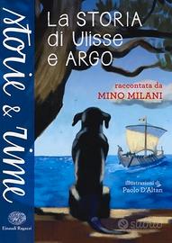 La storia di Ulisse e Argo, di
Mino Milani