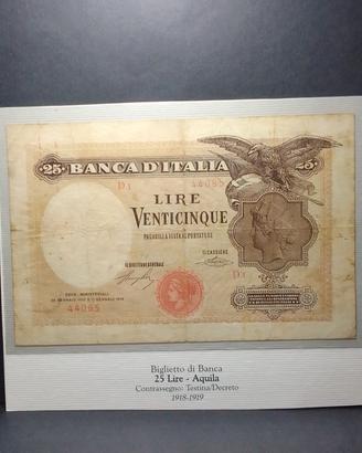 25 Lire del 1918  IN "R3" (AQUILA LATINA) AL NATU