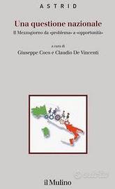 Una questione nazionale - mezzogiorno da problema