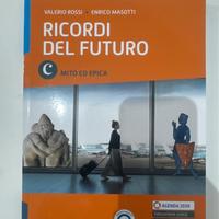 Ricordi del futuro - mito ed epicA