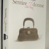 Sentire le donne  (1989-2014)