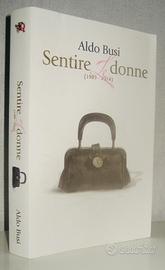 Sentire le donne  (1989-2014)