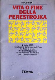 VITA O FINE DELLA PERESTROJKA - l'Unità, 1990