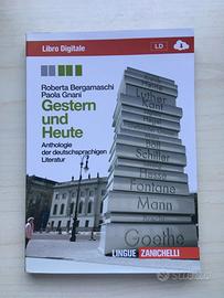 "Gestern und heute" antologia di lett. tedesca