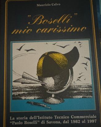 "Boselli mio carissimo"
