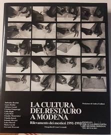 La cultura del restauro a Modena