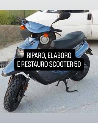 (LEGGI BENE) RIPARO, ELABORO E RESTAURO SCOOTER 50