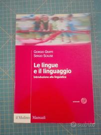 Le lingue e il linguaggio, G. Graffi - S. Scalise