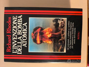 L'invenzione della bomba atomica libro
