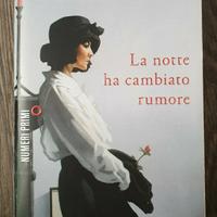 Libro "La notte ha cambiato rumore"
