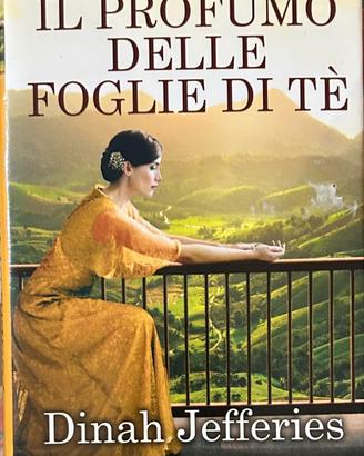 Il profumo delle foglie di tè Dinah Jefferies