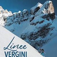 Linee vergini tra le montagne del mondo