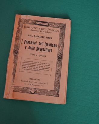 I Fenomeni dell'Ipnotismo e della Suggestione