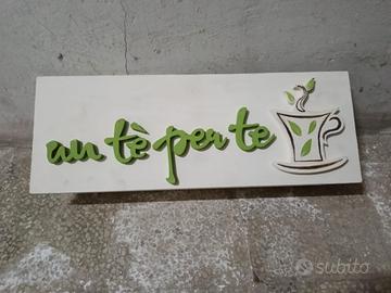 Insegna Un tè per te in legno