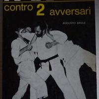 Karate contro 2 avversari - Augusto Basile