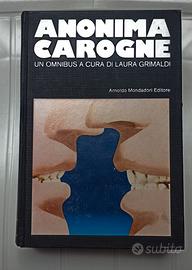 Anonima Carogne