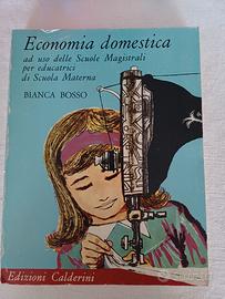 Libro Economia domestica di Bianca Bosso