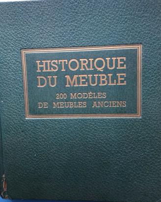 HISTOIRE DU MEUBLE.  Selection de 200 modeles de m