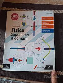 Fisica sapere per il domani. 1 biennio
