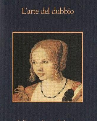 "L'arte del dubbio" libro di Gianrico Carofiglio