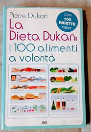 La dieta Dukan: i 100 alimenti a volontà / Pierre