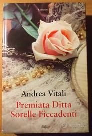 Premiata ditta sorelle ficcadenti Andrea Vitali