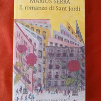 Marius Serra, Il romanzo di Sant Jordi