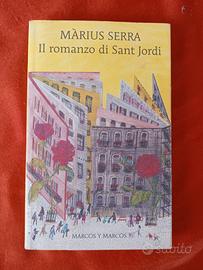 Marius Serra, Il romanzo di Sant Jordi