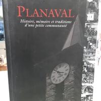 Planaval histoire, memoire et traditions d'une pet