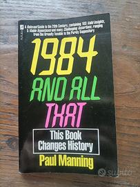1984 and all that - Paul Manning