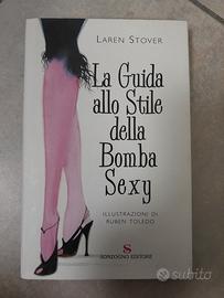 La guida allo stile della bomba sexy