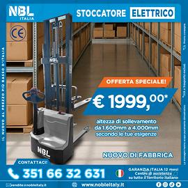 Stoccatore elettrico NUOVO DI FABBRICA NBL 1200 Kg