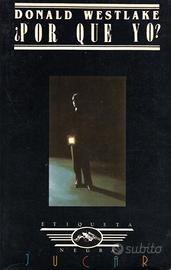 Libro spagnolo Por que yo di Donald Westlake
