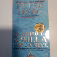 Peter Høeg - Il senso di Smilla per la neve