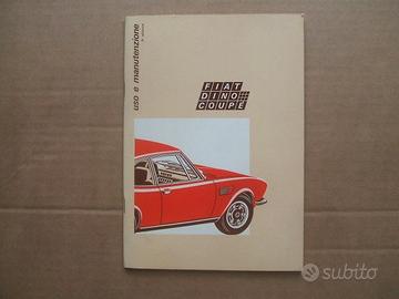 US MANUTENZIONE AUTO FIAT DINO COUPE' 2400 11/71.