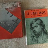 Libri : Due Prigionieri e Le libere donne