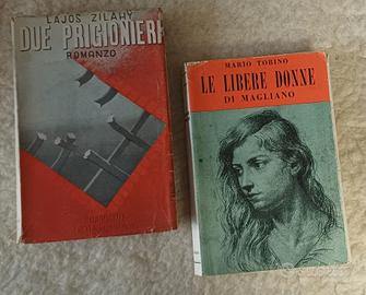 Libri : Due Prigionieri e Le libere donne