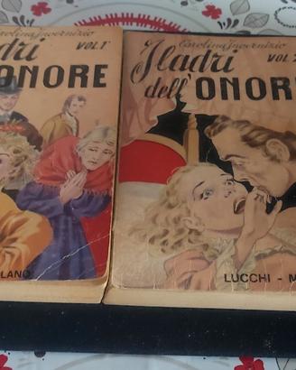 i ladri dell' Onore Carolina Invernizio vol 1 e 2 