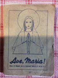 Libretto preghiere Ave Maria anno 1939