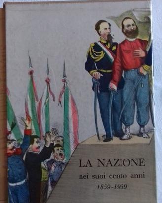 Libro "La Nazione nei suoi 100 anni"