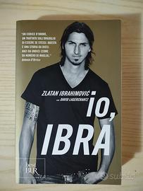 Io, Ibra - Zlatan Ibrahimovic (autobiografia)