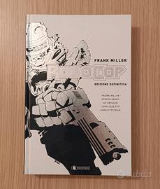 Robocop Frank Miller Edizione Definitiva Italiano