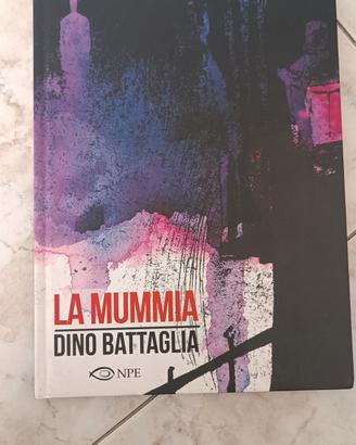 la mummia Dino battaglia 