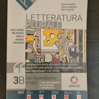 LETTERATURA PLURALE 3B - Dal Neorealismo a Oggi