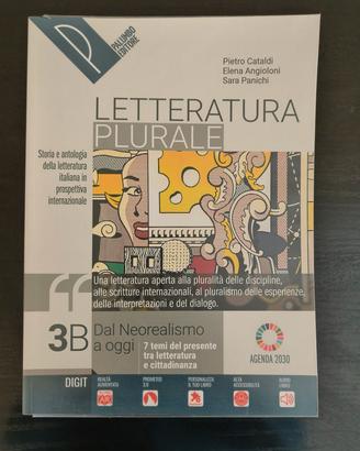 LETTERATURA PLURALE 3B - Dal Neorealismo a Oggi