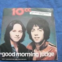 10cc good morning judge 45 giri