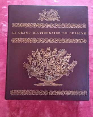 Le grand Dictionnaire de Cusine di Alexandre Dumas