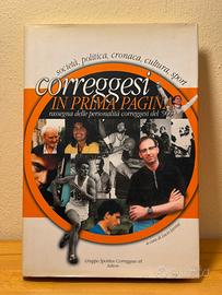 Libro Correggesi in prima pagina personalità ’900