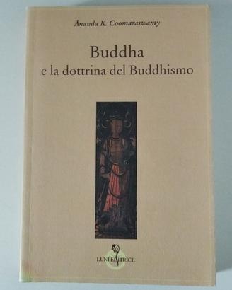 Buddha e la dottrina del buddhismo