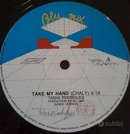 Disco vinile Tasha Rodrigues – Take My Hand 12" 45